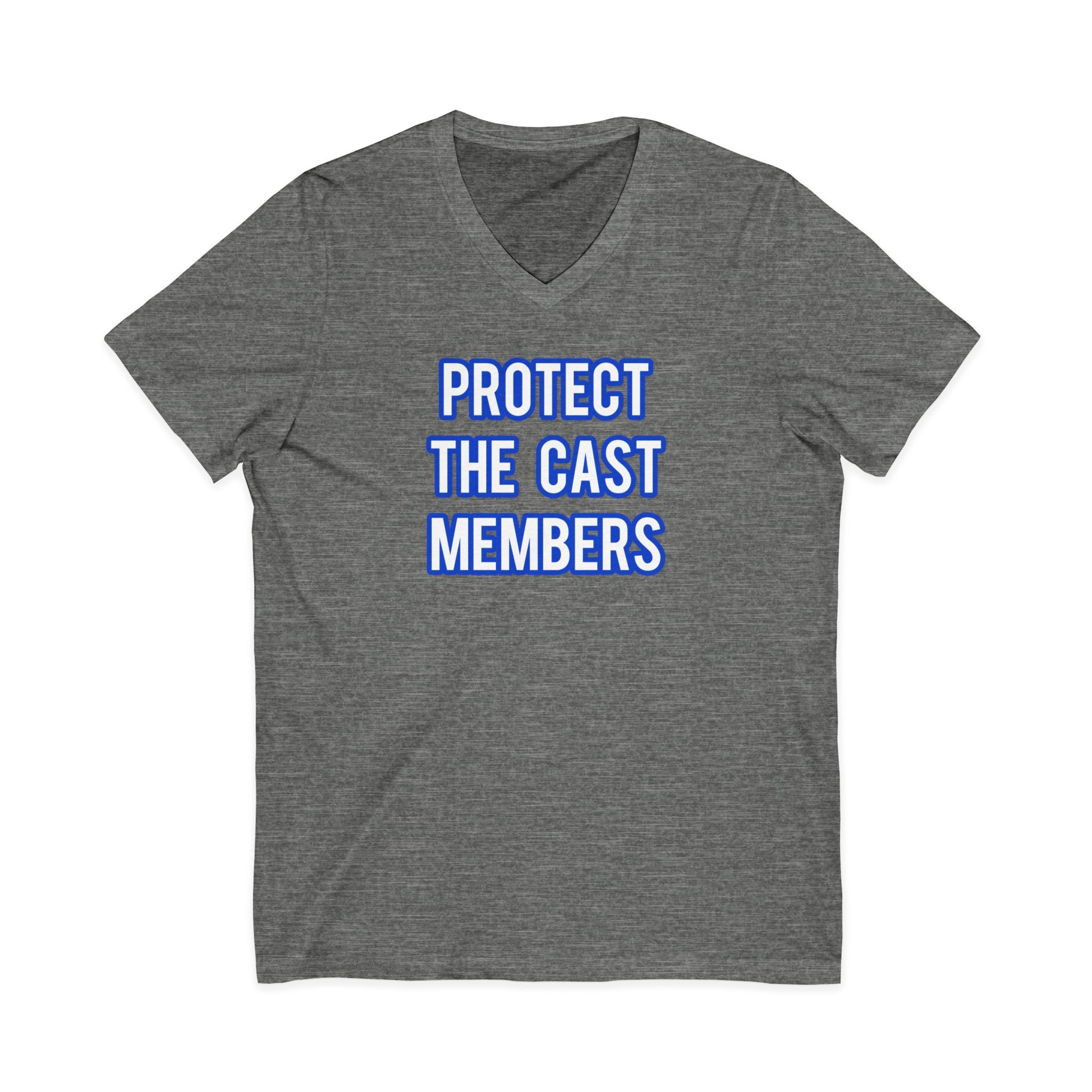 Protect The Cast Members V-Neck Tee