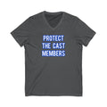 Protect The Cast Members V-Neck Tee