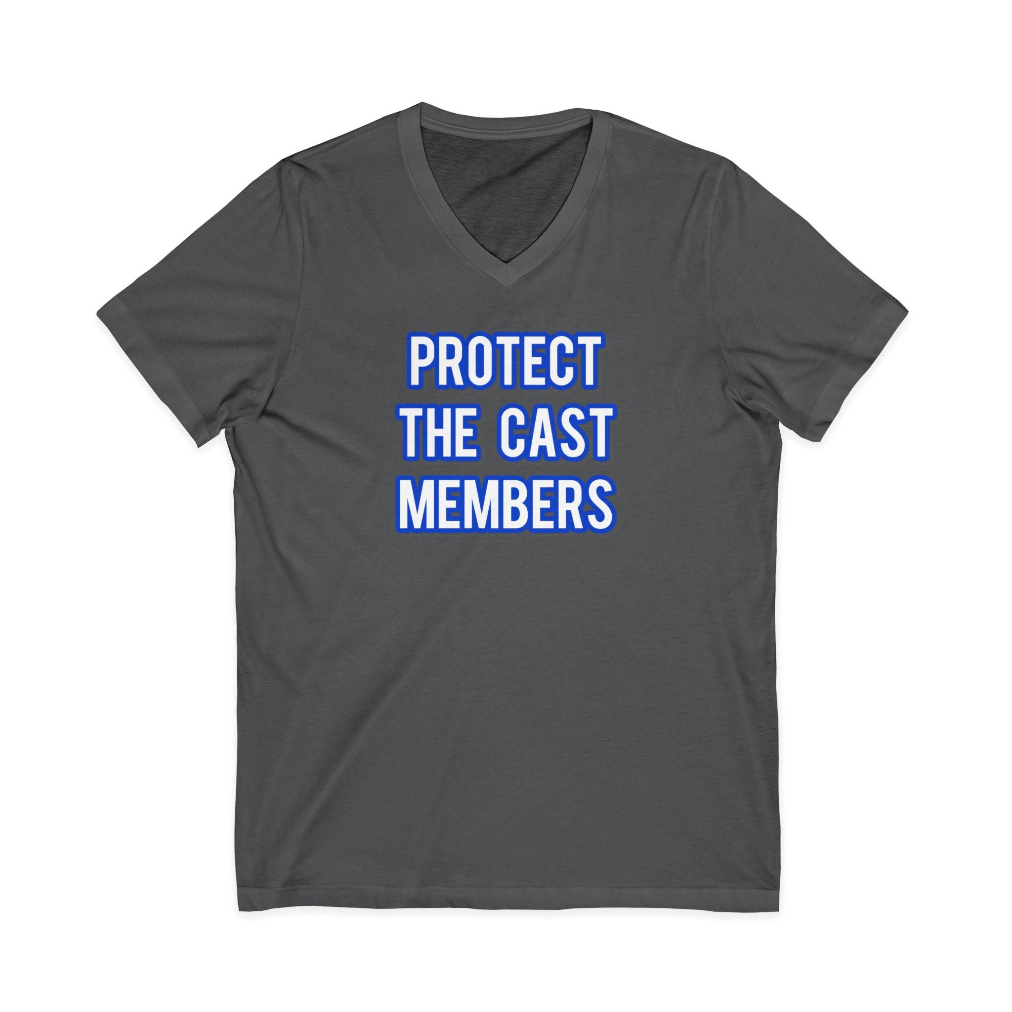 Protect The Cast Members V-Neck Tee