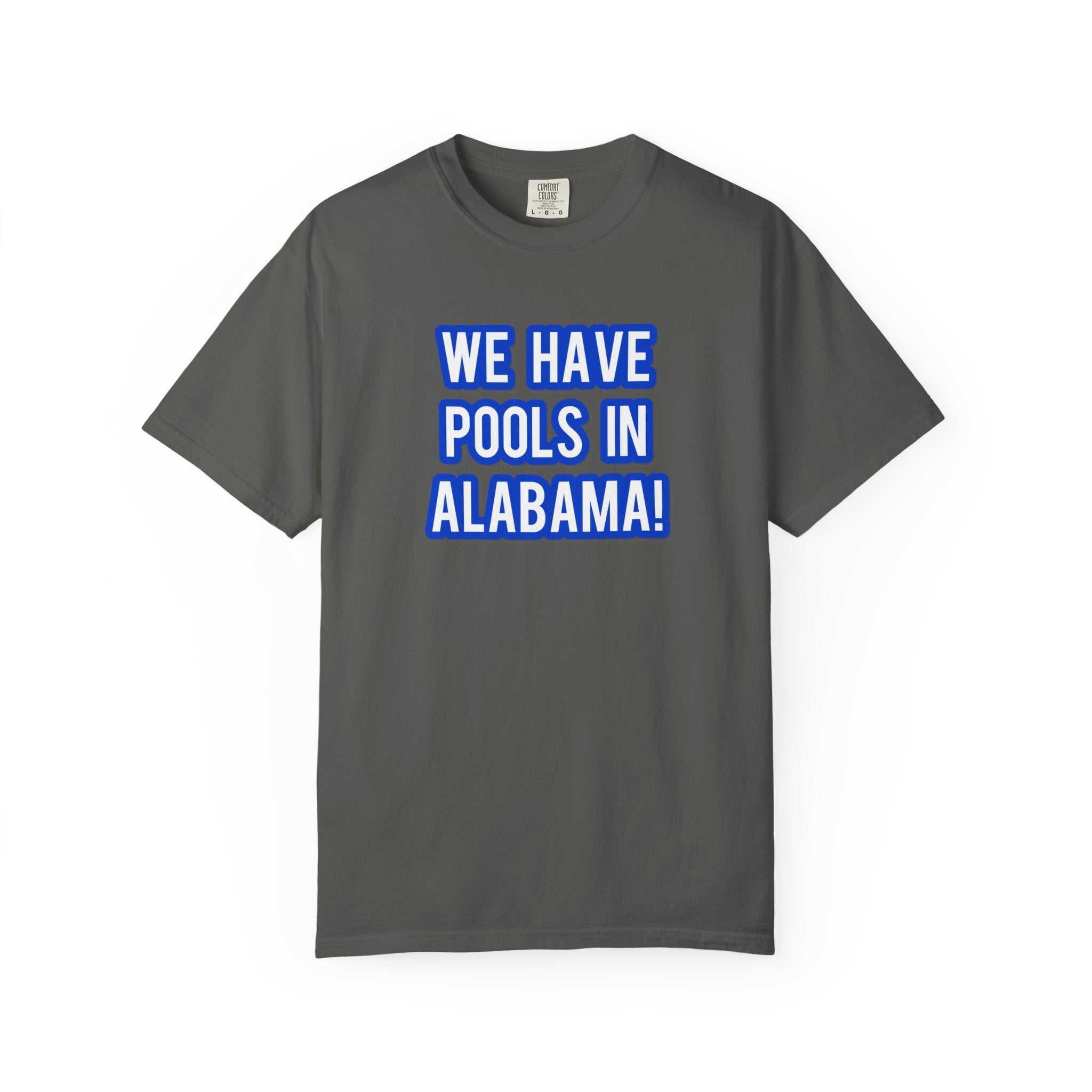 We have pools in  Alabama!