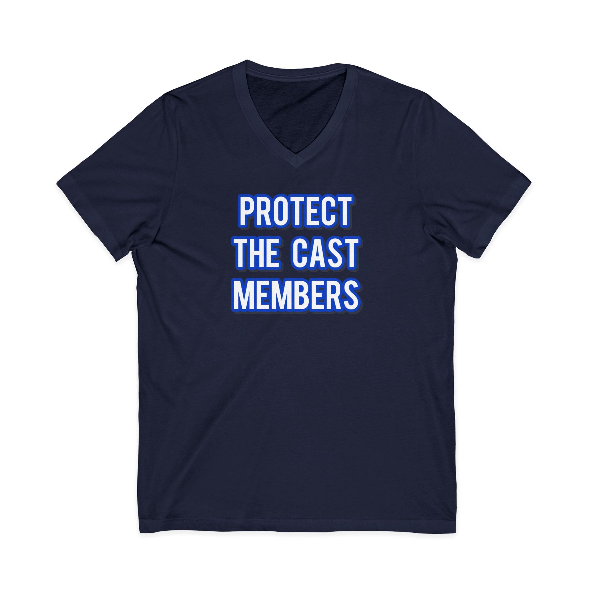 Protect The Cast Members V-Neck Tee