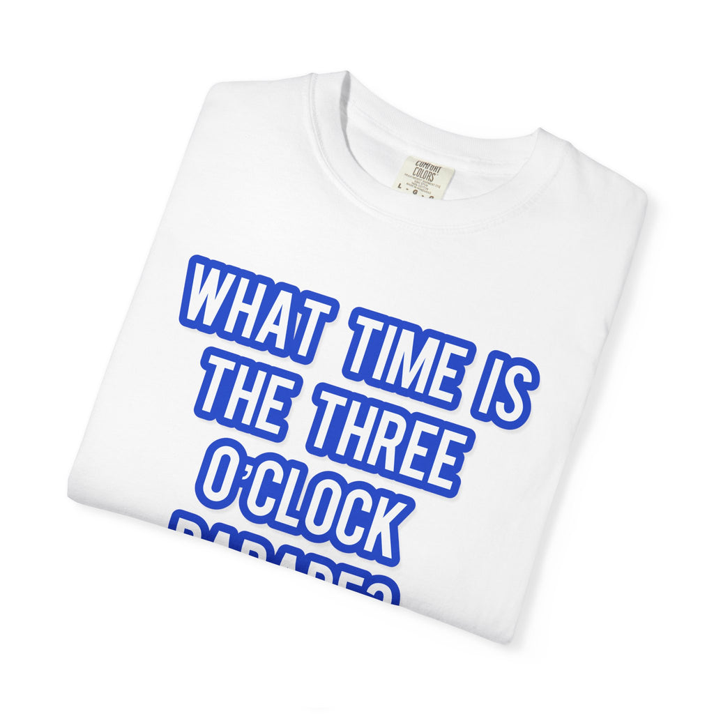 What Time Is The Three O'Clock Parade?