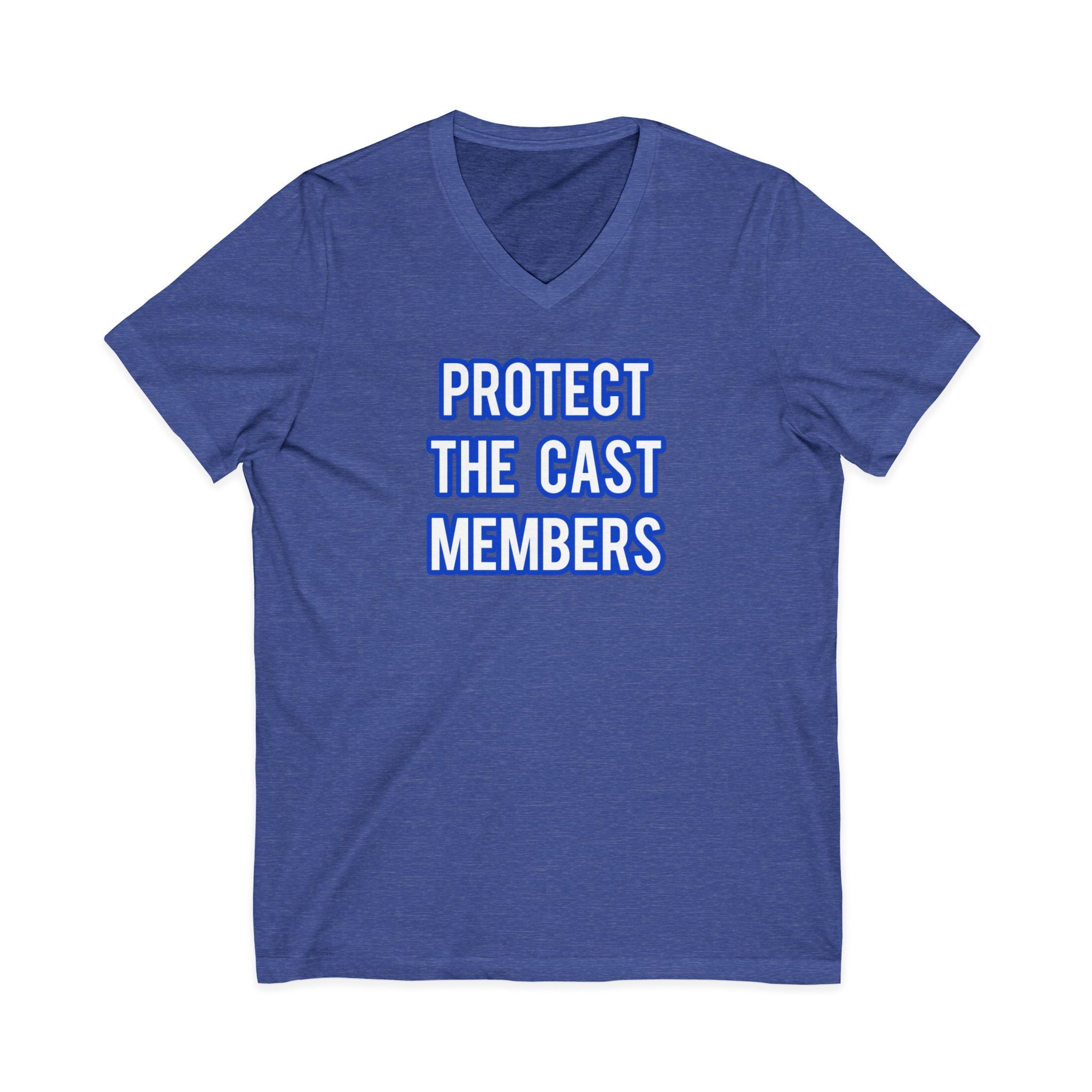 Protect The Cast Members V-Neck Tee