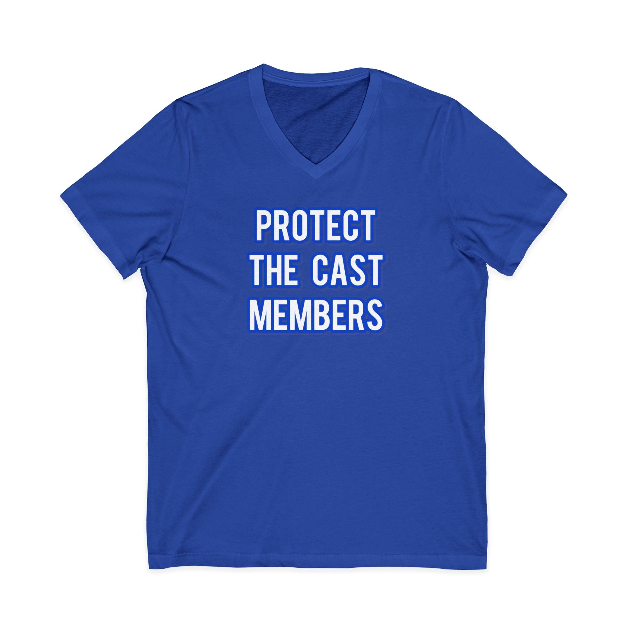 Protect The Cast Members V-Neck Tee