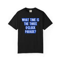 What Time Is The Three O'Clock Parade?