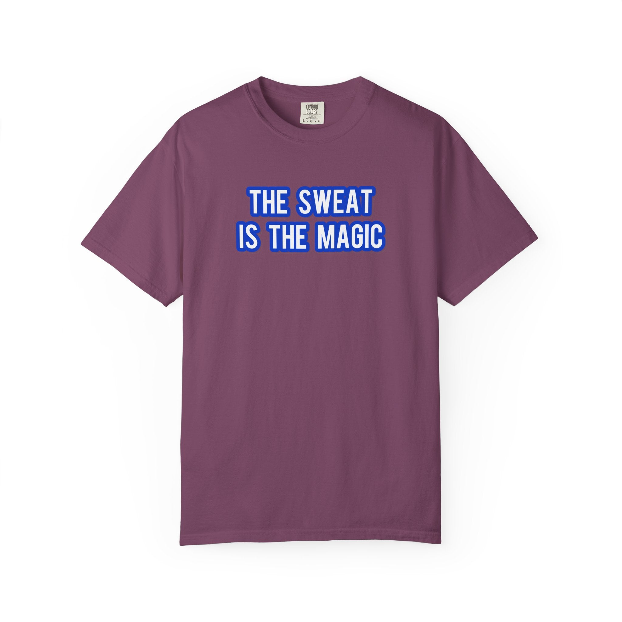 The Sweat Is The Magic